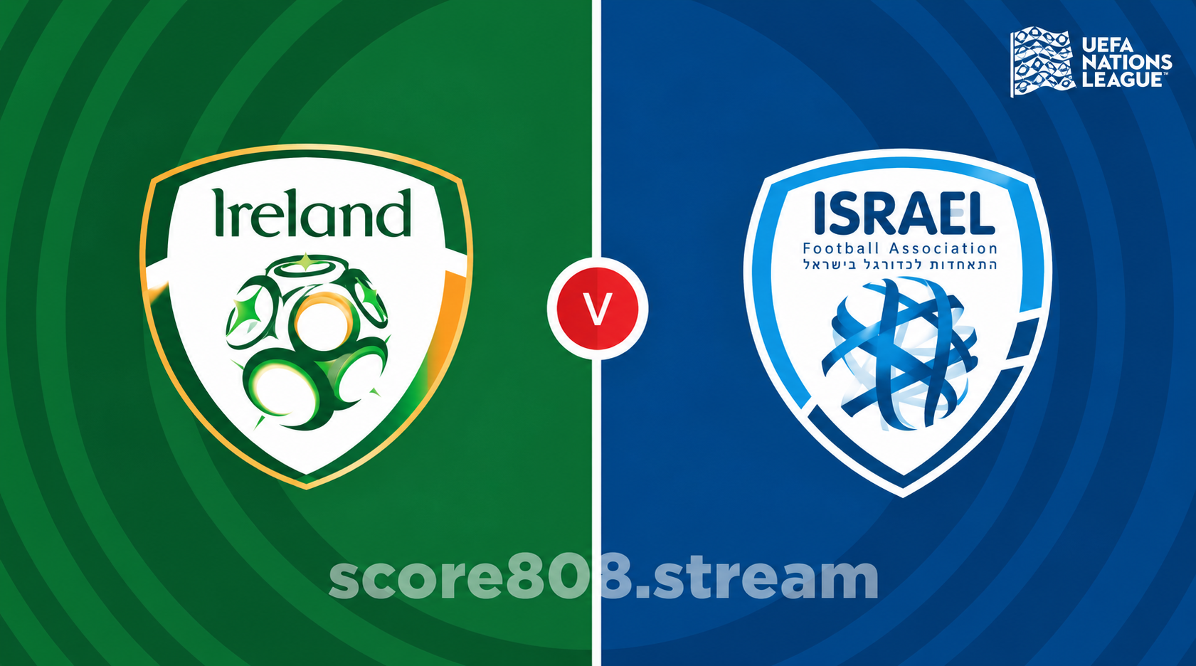 Ireland vs Israel Preview: A Closed-Doors Decider in Bačka Topola