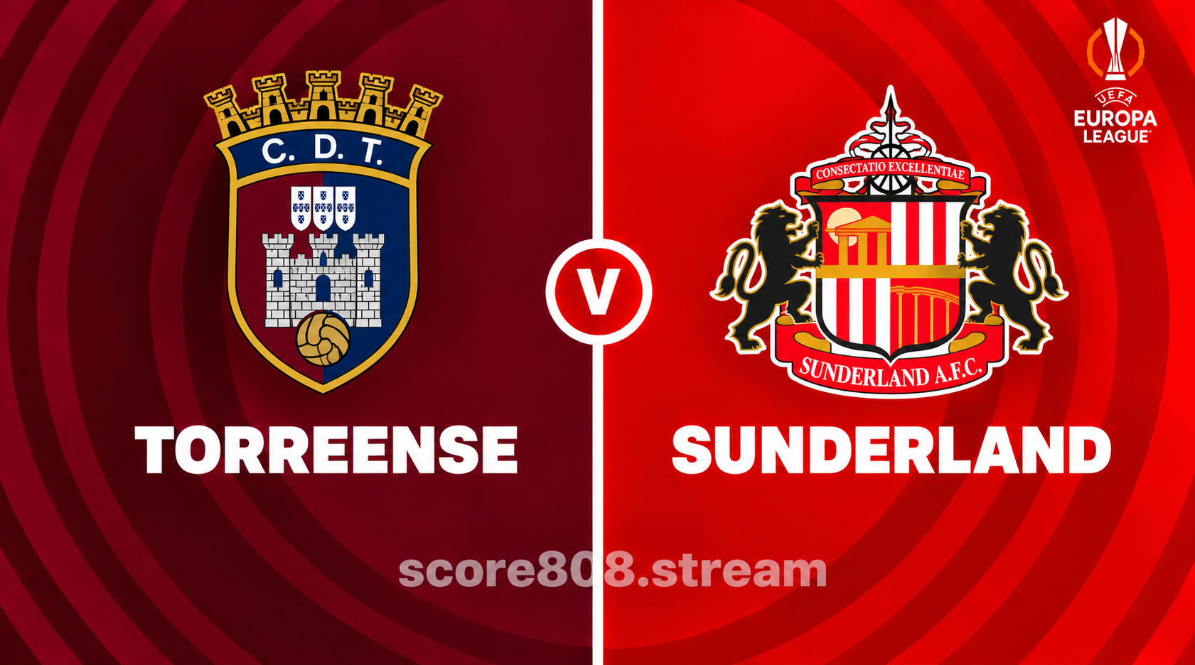 Torreense vs Sunderland: Europa League Preview, Team News and Prediction
