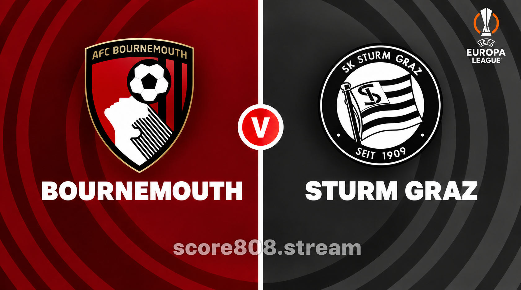 Bournemouth vs Sturm Graz Preview: A Historic Night on the South Coast