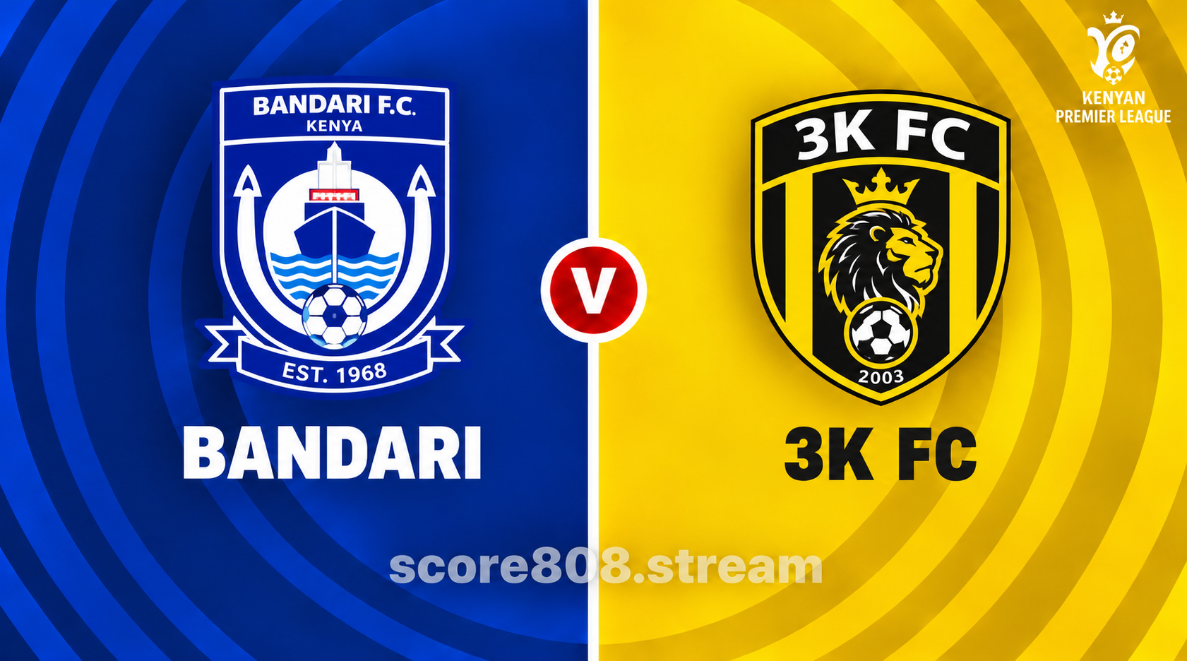 Bandari vs 3K FC: Kenyan Premier League Preview, Form and Prediction